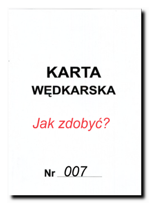 Karta Wędkarska- Jak zdobyć?